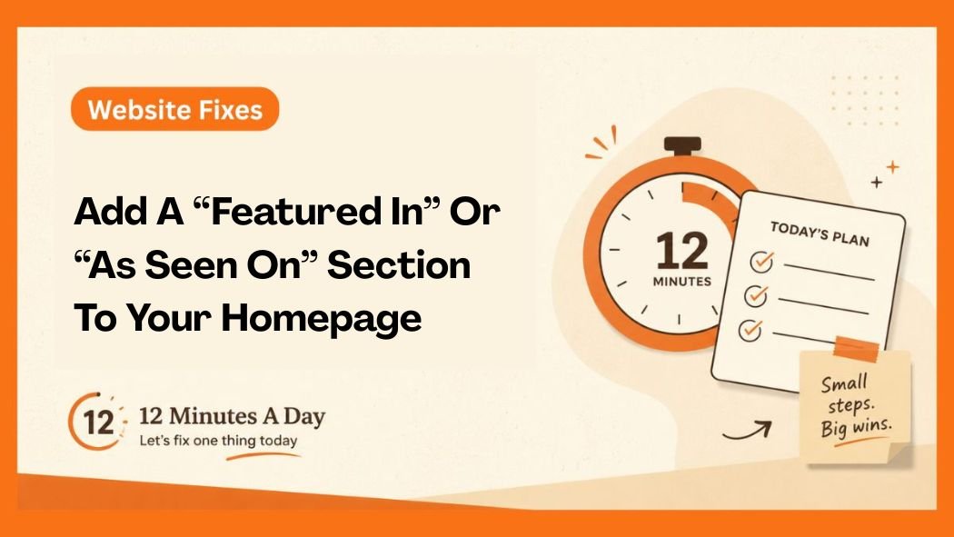 Add A “Featured In” Or “As Seen On” Section To Your Homepage
