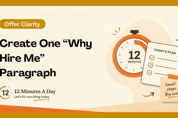 Create One “Why Hire Me” Paragraph