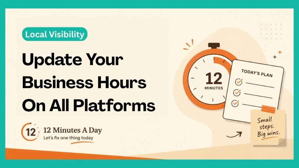 Update Your Business Hours On All Platforms