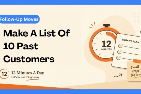 Make A List Of 10 Past Customers