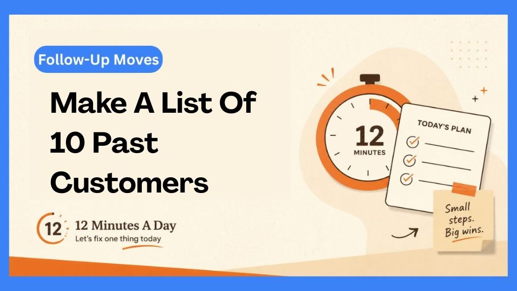 Make A List Of 10 Past Customers