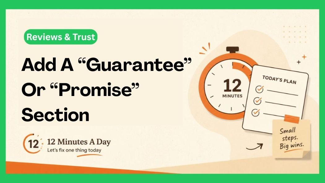 Add A “Guarantee” Or “Promise” Section