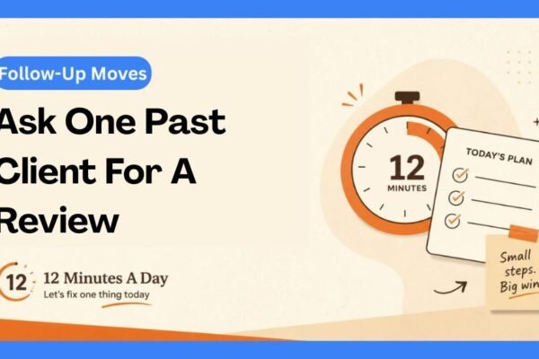 Ask One Past Client For A Review