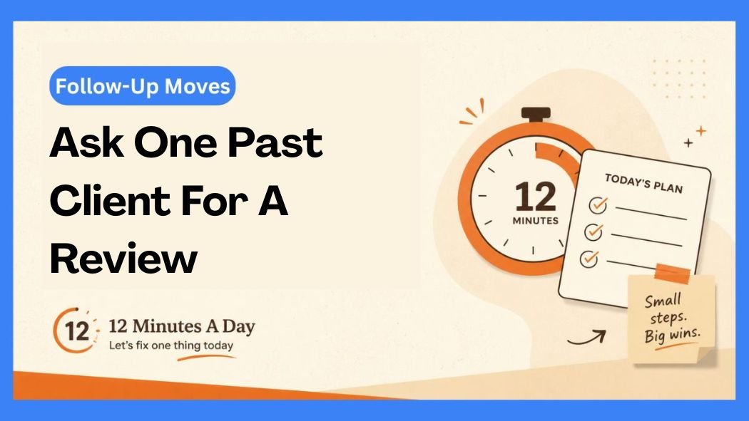 Ask One Past Client For A Review