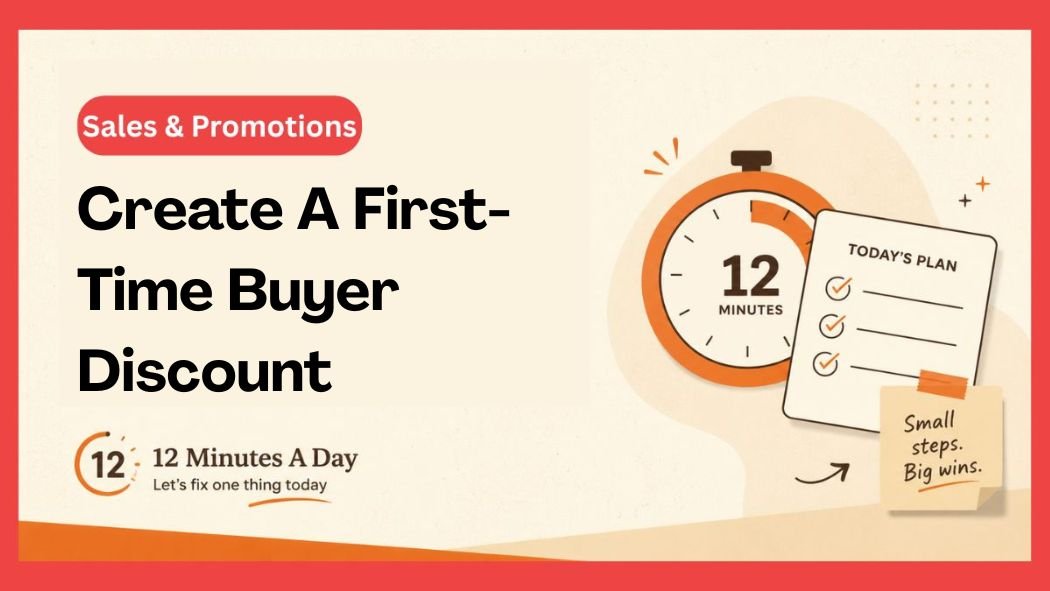 Create A First-Time Buyer Discount