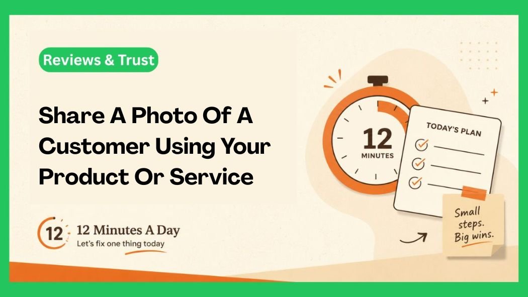 Share A Photo Of A Customer Using Your Product Or Service