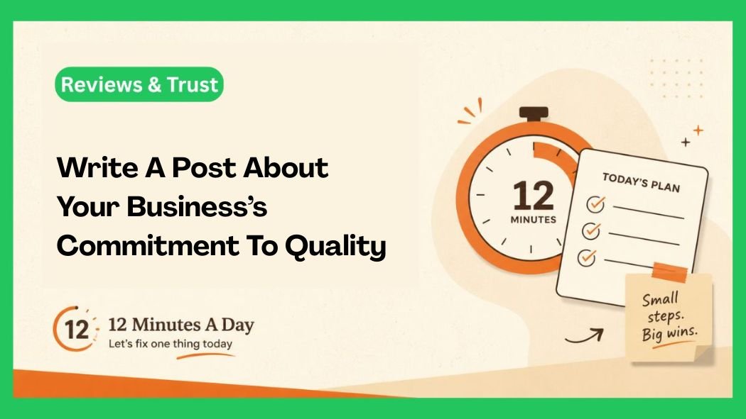 Write A Post About Your Business’s Commitment To Quality