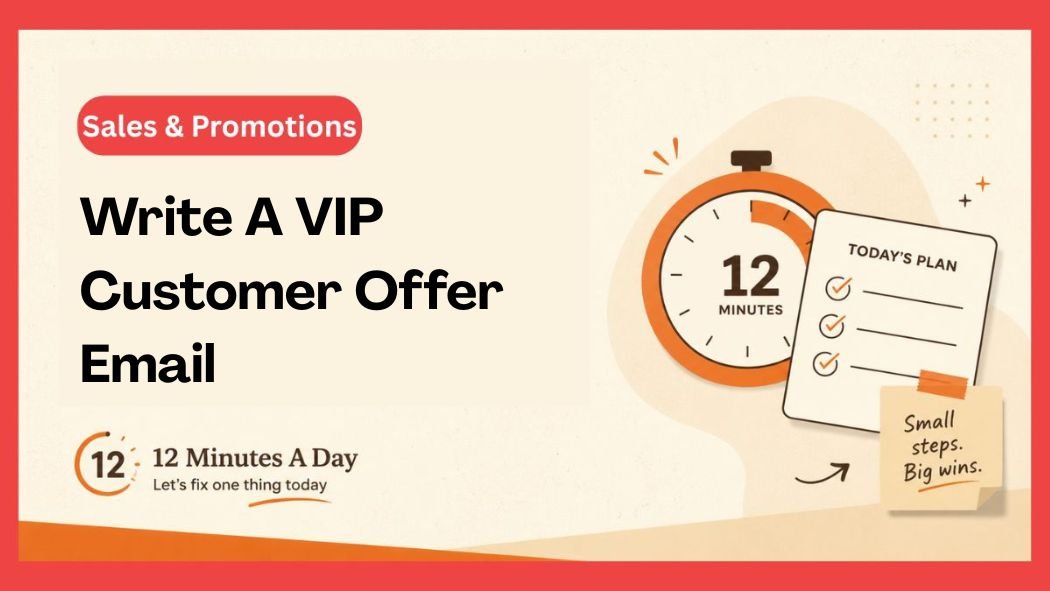 Write A VIP Customer Offer Email