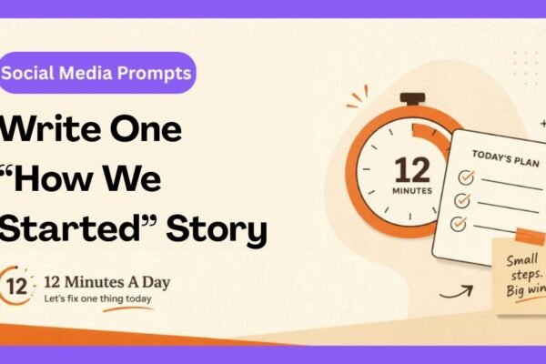 Write One “How We Started” Story