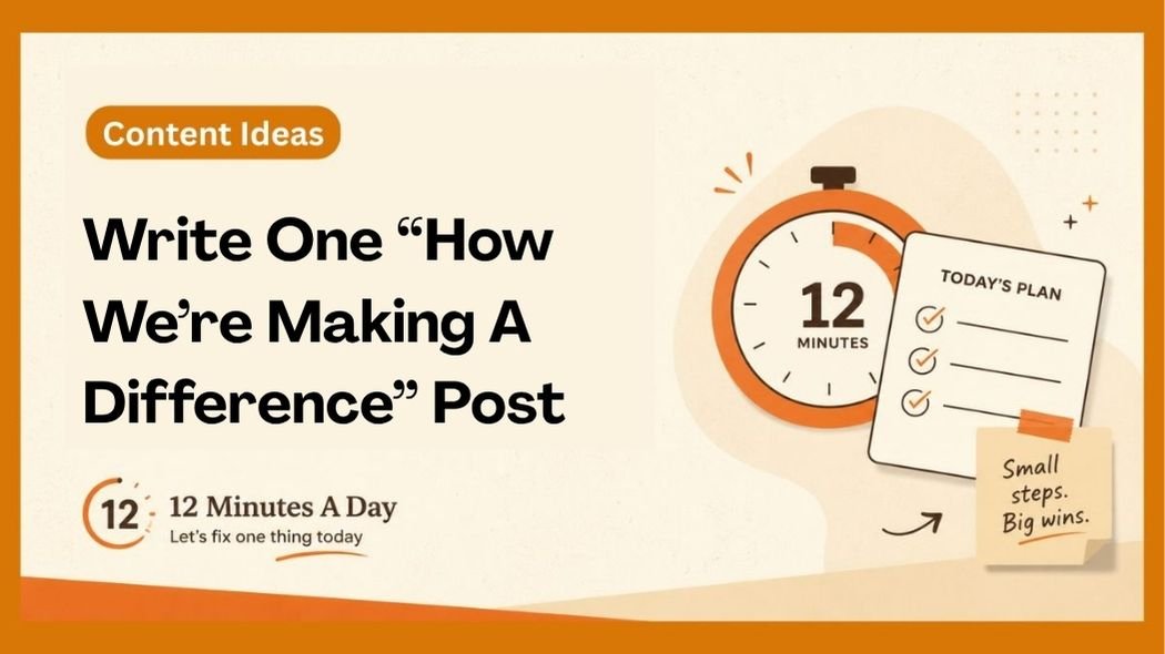 Write One “How We’re Making A Difference” Post
