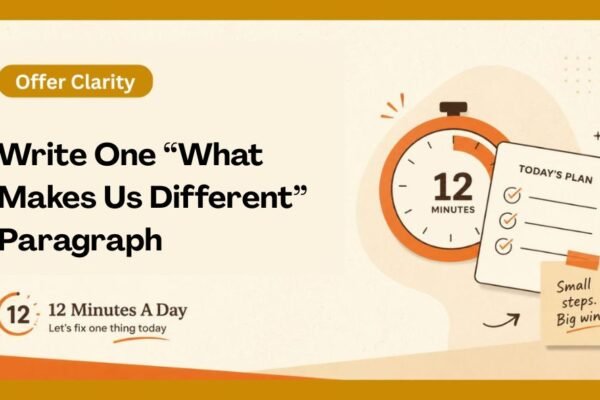 Write One “What Makes Us Different” Paragraph