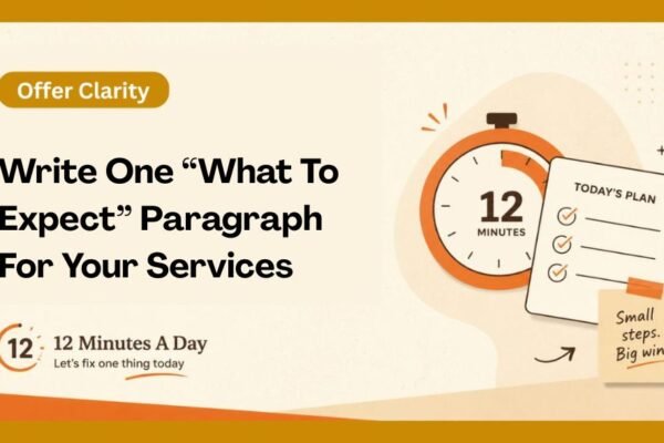 Write One “What To Expect” Paragraph For Your Services