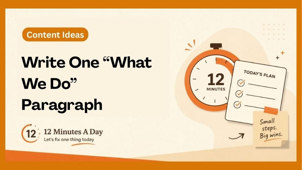 Write One “What We Do” Paragraph